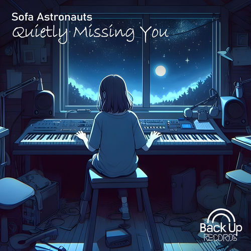Sofa Astronauts - Quietly Missing You